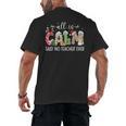 All Is Calm Said No Teacher Ever Teacher Christmas Men's Back Print T-Shirt, trending gift All Is Calm Said No Teacher Ever Teacher Christmas Men's Back Print T-Shirt, trending gift