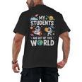 Cute School Teacher My Students Are Out Of This World Space Men's Back Print T-Shirt, trending gift