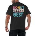 Donut Stress Just Do Your Best Teachers Testing Day For Men Women Girls Kids Men's Back Print T-Shirt, trending gift