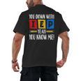 You Down With IEP Yeah You Know Me SPED Teacher Men's Back Print T-Shirt, trending gift You Down With IEP Yeah You Know Me SPED Teacher Men's Back Print T-Shirt, trending gift