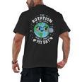Earth Day Rotation Of The Earth Makes My Day Science Teacher Men's Back Print T-Shirt, trending gift