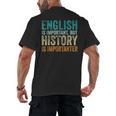 English Is Important But History Is Importanter Teacher Men's Back Print T-Shirt, trending gift English Is Important But History Is Importanter Teacher Men's Back Print T-Shirt, trending gift
