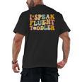 Groovy I Speak Fluent Toddler Daycare Provider Teacher Men's Back Print T-Shirt, trending gift Groovy I Speak Fluent Toddler Daycare Provider Teacher Men's Back Print T-Shirt, trending gift