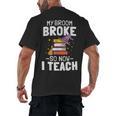 Halloween Teacher Tee My Broom Broke So Now I Teach Men's Back Print T-Shirt, trending gift Halloween Teacher Tee My Broom Broke So Now I Teach Men's Back Print T-Shirt, trending gift