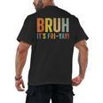 Happy Friyay Teacher Shirt Cute Teacher Fashion Bruh Fri-Yay Men's Back Print T-Shirt, trending gift Happy Friyay Teacher Shirt Cute Teacher Fashion Bruh Fri-Yay Men's Back Print T-Shirt, trending gift