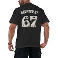 Haunted By 67 Teacher Halloween 6 7 Shirt Men's Back Print T-Shirt, trending gift Haunted By 67 Teacher Halloween 6 7 Shirt Men's Back Print T-Shirt, trending gift