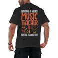 Having a Weird Music Teacher Builds Character Music Teacher Men's Back Print T-Shirt, trending gift Having a Weird Music Teacher Builds Character Music Teacher Men's Back Print T-Shirt, trending gift