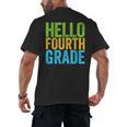 Hello Fourth Grade Shirt 4th Grade Boy Girl Student Teacher Men's Back Print T-Shirt, trending gift
