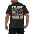 I'm Not Short I'm Pre-K Teacher Size Back To School Teacher Men's Back Print T-Shirt, trending gift I'm Not Short I'm Pre-K Teacher Size Back To School Teacher Men's Back Print T-Shirt, trending gift