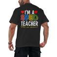 I'm A SPED Teacher Special Education Teacher Men's Back Print T-Shirt, trending gift