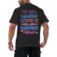 I'M That Substitute Teacher They Told Substitute Teacher Men's Back Print T-Shirt, trending gift I'M That Substitute Teacher They Told Substitute Teacher Men's Back Print T-Shirt, trending gift