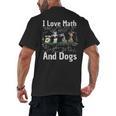 I Love Maths And Dogs Puppy Dog Lover Teacher Student Men's Back Print T-Shirt, trending gift I Love Maths And Dogs Puppy Dog Lover Teacher Student Men's Back Print T-Shirt, trending gift