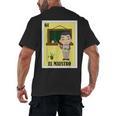 Mexican For Teachers El Maestro Men's Back Print T-Shirt, trending gift