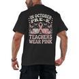 In October Pre-K Teachers Wear Pink Ribbon Breast Cancer Men's Back Print T-Shirt, trending gift