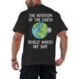 Rotation Of The Earth Makes My Day Science Teacher Earth Day Men's Back Print T-Shirt, trending gift