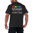 School Psychologist Is a Work Of Heart Teacher LSSP Doctor Men's Back Print T-Shirt, trending gift School Psychologist Is a Work Of Heart Teacher LSSP Doctor Men's Back Print T-Shirt, trending gift