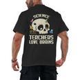 Science Teachers Love Brains Teachers Halloween Men's Back Print T-Shirt, trending gift