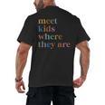 SPED Teacher SLP Meet Kids Where They Are Special Education Men's Back Print T-Shirt, trending gift SPED Teacher SLP Meet Kids Where They Are Special Education Men's Back Print T-Shirt, trending gift