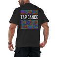 Tap Dance Words Lover Tap Dancer Dancing Teacher Men's Back Print T-Shirt, trending gift