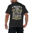 I Teach You Life Skills Home Economics Teacher Men's Back Print T-Shirt, trending gift