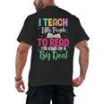 I Teach Little People To Read Reading Teacher For Men Women Girls Kids Men's Back Print T-Shirt, trending gift
