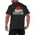 Teacher Aide Christmas Women Family Matching Group Xmas Men's Back Print T-Shirt, trending gift