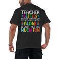 Teacher Besties Because Going Crazy Alone Is Not Fun Men's Back Print T-Shirt, trending gift Teacher Besties Because Going Crazy Alone Is Not Fun Men's Back Print T-Shirt, trending gift