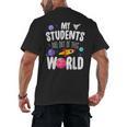 Teacher Tee My Students Are Out Of This World Space Men's Back Print T-Shirt, trending gift Teacher Tee My Students Are Out Of This World Space Men's Back Print T-Shirt, trending gift