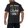 Teacher's Get Your Cray On Dabbing Crayons Men's Back Print T-Shirt, trending gift Teacher's Get Your Cray On Dabbing Crayons Men's Back Print T-Shirt, trending gift