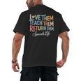 Women Teach Them Love Them Return Them Specials Teacher Life Men's Back Print T-Shirt, trending gift
