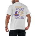 You Can't Scare Me I'm A Teacher Men's Back Print T-Shirt, trending gift