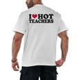 I Love Hot Teachers Men Women Men's Back Print T-Shirt, trending gift I Love Hot Teachers Men Women Men's Back Print T-Shirt, trending gift
