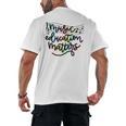 Music Education Matters Music Teacher Appreciation Women Men's Back Print T-Shirt, trending gift Music Education Matters Music Teacher Appreciation Women Men's Back Print T-Shirt, trending gift