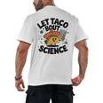 Lets Tacos Bout Science Scientist Teacher Men's Back Print T-Shirt, trending gift Lets Tacos Bout Science Scientist Teacher Men's Back Print T-Shirt, trending gift