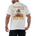 Thankful Math Turkey Teacher Happy Thanksgiving Men's Back Print T-Shirt, trending gift