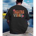 Theatre Vibes Teacher Man Women Youth Auditorium Concert Tee Men's Back Print T-Shirt, funny gift Theatre Vibes Teacher Man Women Youth Auditorium Concert Tee Men's Back Print T-Shirt, funny gift