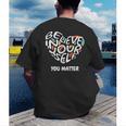 Believe In Yourself YOU MATTER Teachers Big Heart Men's Back Print T-Shirt, funny gift Believe In Yourself YOU MATTER Teachers Big Heart Men's Back Print T-Shirt, funny gift