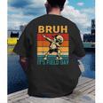 Bruh It's Field Day Teacher Happy Field Day Dabbing Boy Men's Back Print T-Shirt, funny gift