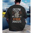 Creepin It Real With My 1st Grade Monsters Halloween Teacher Men's Back Print T-Shirt, funny gift