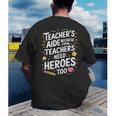 Educators Teacher's Aide Because Even Teachers Need Heroes Men's Back Print T-Shirt, funny gift Educators Teacher's Aide Because Even Teachers Need Heroes Men's Back Print T-Shirt, funny gift