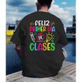 Feliz Primer Dia De Clases Kids Girl Teacher Spanish School Men's Back Print T-Shirt, funny gift Feliz Primer Dia De Clases Kids Girl Teacher Spanish School Men's Back Print T-Shirt, funny gift