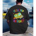 Groovy Field Trip Anyone Happy Field Day For Teachers Kids Men's Back Print T-Shirt, funny gift Groovy Field Trip Anyone Happy Field Day For Teachers Kids Men's Back Print T-Shirt, funny gift
