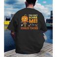 Halloween You Can't Scare Toddler Teacher For Men Women Men's Back Print T-Shirt, funny gift