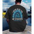 Happy Teacher I Wear Blue For My Students Autism Awareness Men's Back Print T-Shirt, funny gift