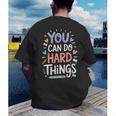 You Can Do Hard Things Test Day Teacher Kids Men's Back Print T-Shirt, funny gift You Can Do Hard Things Test Day Teacher Kids Men's Back Print T-Shirt, funny gift