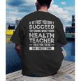 Health Teacher Tshirt Appreciation For Men Women Men's Back Print T-Shirt, funny gift