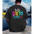 Hello Sixth Grade Cute Back To School 6th Grade Teacher Kids Men's Back Print T-Shirt, funny gift