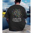It's Fine I'm Fine Christmas Light Principal Teacher Xmas Men Women Men's Back Print T-Shirt, funny gift