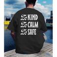 Be Kind Be Calm Be Safe Awareness For Teachers For Men Women Kids Men's Back Print T-Shirt, funny gift Be Kind Be Calm Be Safe Awareness For Teachers For Men Women Kids Men's Back Print T-Shirt, funny gift
