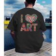 I Love Art Artist Painter Colorful Painting Art Teacher Men's Back Print T-Shirt, funny gift I Love Art Artist Painter Colorful Painting Art Teacher Men's Back Print T-Shirt, funny gift